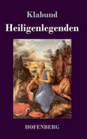 Heiligenlegenden