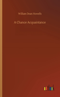 A Chance Acquaintance