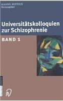 Universitätskolloquien Zur Schizophrenie