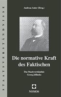 Die Normative Kraft Des Faktischen