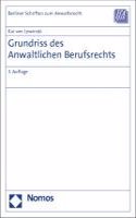 Grundriss Des Anwaltlichen Berufsrechts