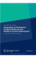 Integration of Preference Analysis Methods into QFD for Elderly People: A Focus on Elderly People