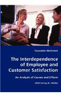 Interdependence of Employee and Customer Satisfaction