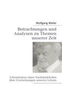 Betrachtungen und Analysen zu Themen unserer Zeit