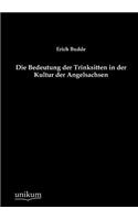 Bedeutung der Trinksitten in der Kultur der Angelsachsen