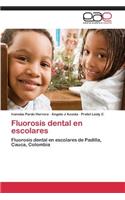 Fluorosis Dental En Escolares