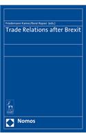 Trade Relations After Brexit