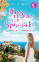 Herzklopfen auf Spanisch