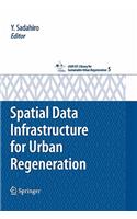 Spatial Data Infrastructure for Urban Regeneration