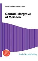 Conrad, Margrave of Meissen