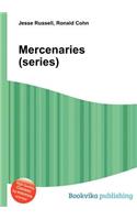 Mercenaries (Series): (English)
