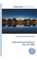 Telecommunications Act of 1996