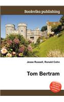 Tom Bertram