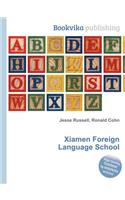 Xiamen Foreign Language School
