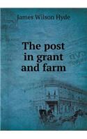 The Post in Grant and Farm