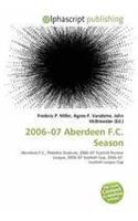 2006-07 Aberdeen F.C. Season: (English)