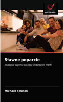 Slawne poparcie