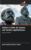 Stato e lotte di classe nel tardo capitalismo