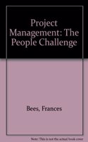 Project Management: The People Challenge