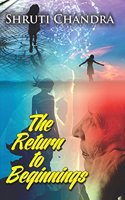 The Return Of Beginnings
