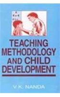 Teaching Methodology and Child Development