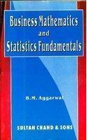 Business Math & Statistics,fundamental Icwafcc