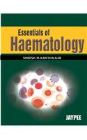Essentials of Hematology: 2006