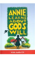 Annie learns about God's will