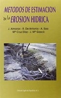 Metodos de estimacion de la erosion hidrica [Spanish]