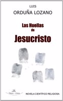 Las Huellas De Jesucristo
