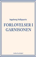 Forlovelser i garnisonen
