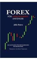 Forex für Ambitionierte Anfänger