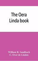 Oera Linda book, from a manuscript of the thirteenth century