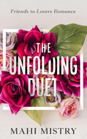 Unfolding Duet: Friends to Lovers Romance: Friends to Lovers Romance