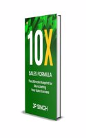 10X Sales Formula
