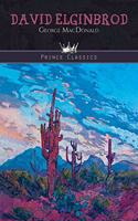 David Elginbrod: (Prince Classics)