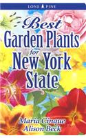 Best Garden Plants for New York State