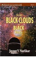 From Black Clouds To Black Holes (2nd Edition)