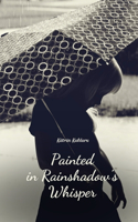 Painted in Rainshadow's Whisper