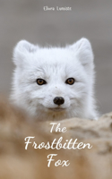 The Frostbitten Fox
