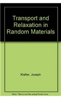 Transport and Relaxation in Random Materials