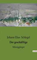 geschäfftige