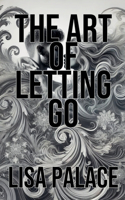 Art of Letting Go