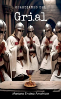 Guardianes del Grial
