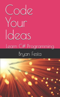 Code Your Ideas