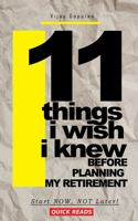 11 Things I wish I Knew Before Planning My Retirement