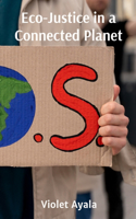 Eco-Justice in a Connected Planet