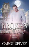 Broken Boundary: (Boundary)