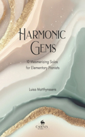 Harmonic Gems