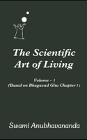 Scientific Art of Living Volume 1